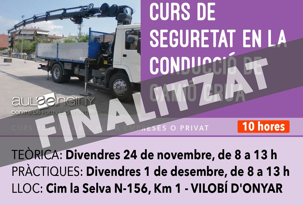 Novembre 2023 – Curs de SEGURETAT EN LA CONDUCCIÓ DE CAMIÓ GRUA