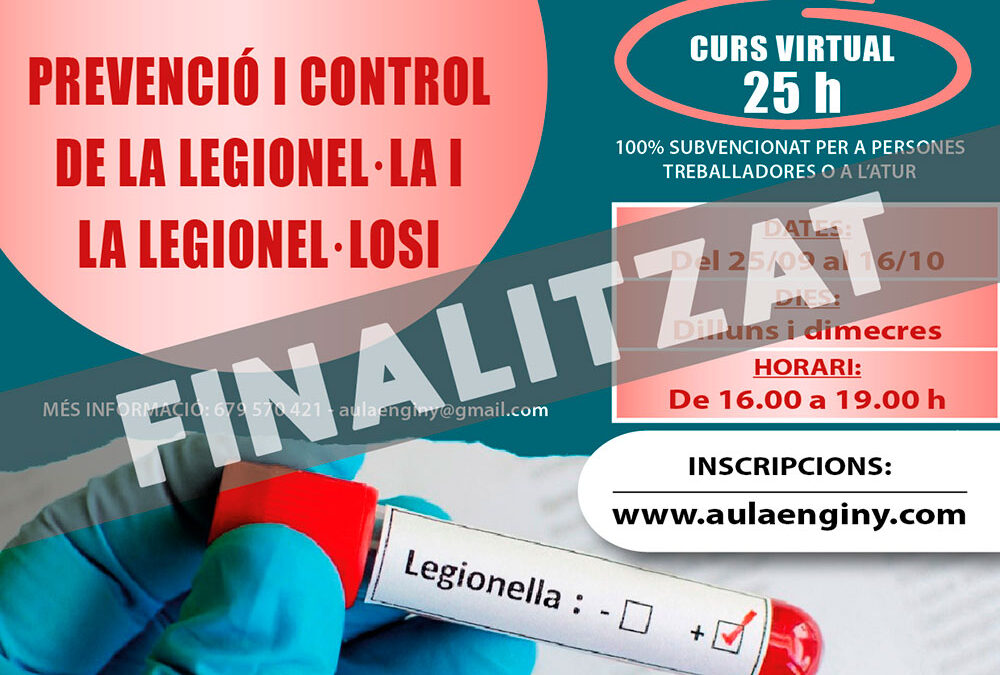 Curs virtual 25 h – PREVENCIÓ I CONTROL DE LA LEGIONEL·LA I LA LEGIONEL·LOSI