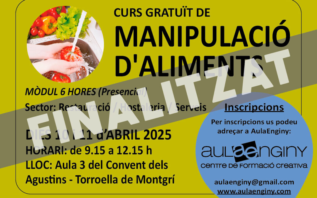 CURS GRATUÏT DE MANIPULACIÓ D’ALIMENTS – AJUNTAMENT