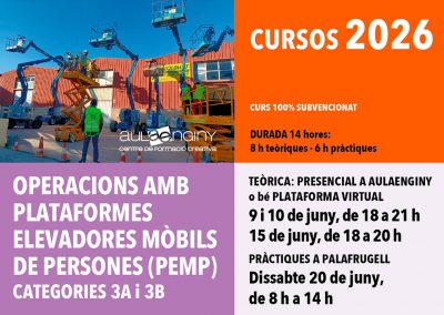 Curs d’Operacions amb plataformes elevadores mòbils de persones (PEMP). Categories 3A i 3B