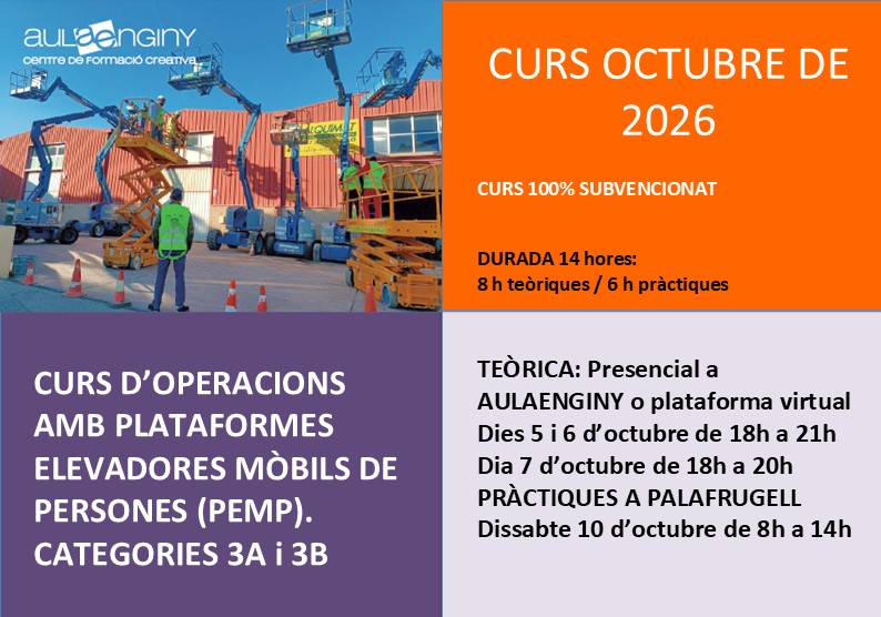 Curs d’Operacions amb Plataformes Elevadores Mòbils de Persones (PEMP) Categories 3A i 3B (Octubre 2026)